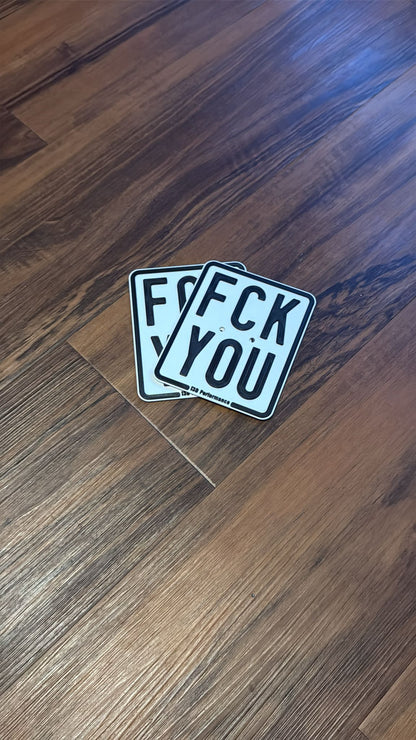 FCK YOU Show Kenzeichen